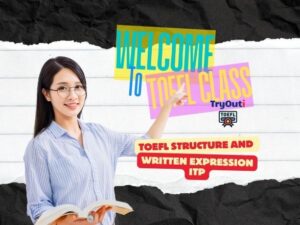 TOEFL Structure and Written Expression ITP