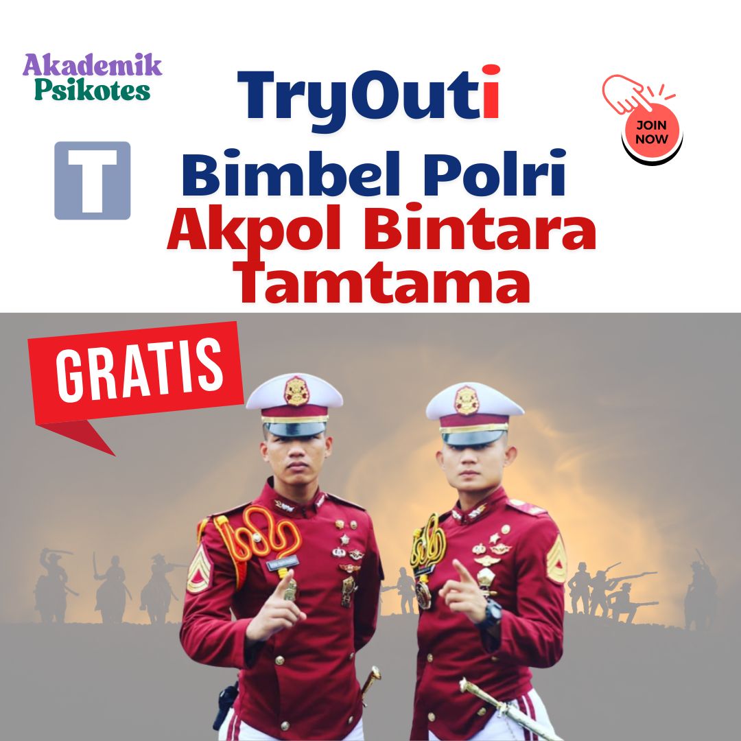Kupas Tuntas Tes Psikologi Dalam Seleksi Tes TNI & Polri